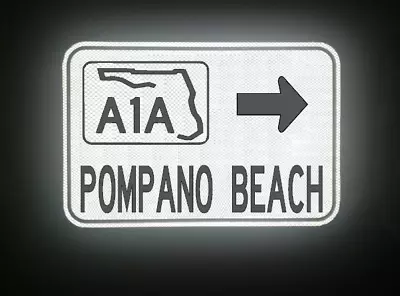 POMPANO BEACH Florida Highway A1A Route Road Sign 18 X12  Boca Raton • $49