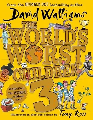 The World's Worst Children 3 By David Walliams NEW Hardcover Book • £7.79