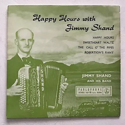 £1.25 • Buy Jimmy Shand 7” Happy Hours EP 4 Tracks GEP8669 1958 VG+ 