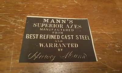 NOS Mann's Superior Axes Refined Cast Steel  By Harvey Mann Unused Label • $40