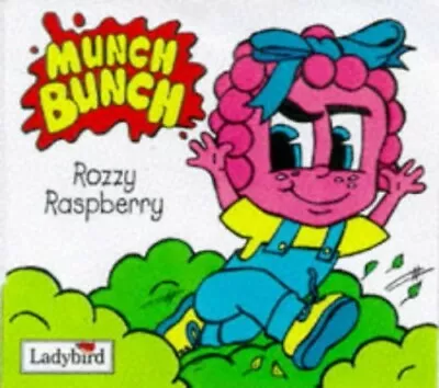 Munch Bunch Storybooks: Rozzy Raspberry Paperback Book The Fast Free Shipping • $6.15