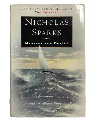 Message In A Bottle By Nicholas Sparks (1998 Hardcover) • $2.99