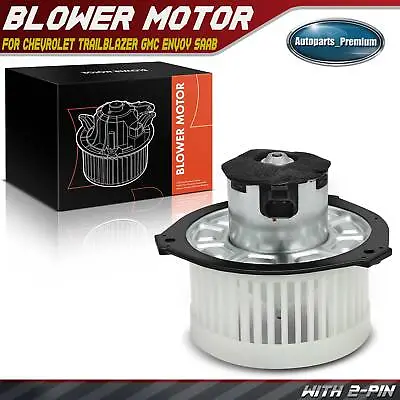 AC Heater Blower Motor W/Wheel For Chevrolet Trailblazer GMC Envoy Saab 89018747 • $35.09