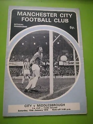 Man City V Middlesbrough FA Cup 3 Football Programme. 15.1.1972 • £1.50