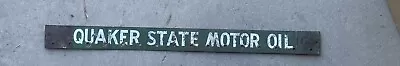 Vintage Quaker State Motor Oil Sign 2 Foot By 2 Inch's Holes In It Rustic Metal • $80