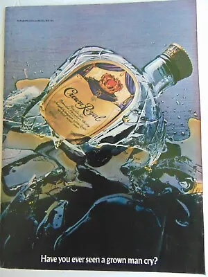 1982 CROWN ROYAL BROKEN BOTTLE Makes A Man Cry Vintage Art Print Ad • $12