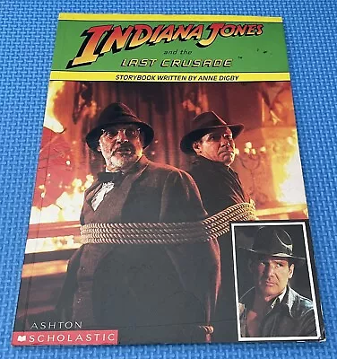 Indiana Jones And The Last Crusade By Anne Digby Paperback • $9.95