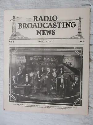 Radio Broadcasting News Magazine March 3 1923 Isham Jones Inn Orchestra Chicago • $19.95