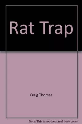 Rat TrapCraig Thomas- 0722105290 • £3.20