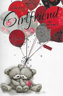 GIRLFRIEND VALENTINE DAY CARD - LOVELY WORDS VALANTINE CUTE TEDDY  13 X 20cm • £2.39