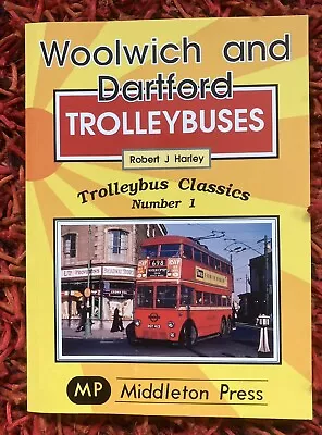 Woolwich And Dartford Trolleybuses • £1.99