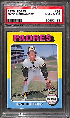 1975 Topps #84 ENZO HERNANDEZ PSA 8 30982433 • $13.99