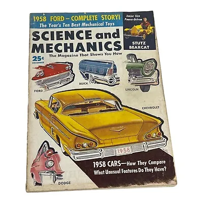 Science And Mechanics Dec 1957 Vtg Magazine Ford Chevy Buick Lincoln Car NoML GD • $8.45