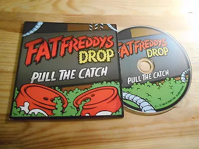 CD Rock Fat Freddys Drop - Pull The Catch (1 Song) MCD PRIVATE PRESS Cb • £18.13