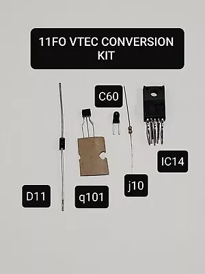 11F0 Vtec Replacement Circuitry Kit For P06 P05 Obd1 11FO. P28 Conversion • $15.99