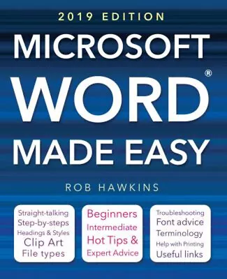 Microsoft Word Made Easy 2019 Edition Paperback Rob Hawkins • £4.73