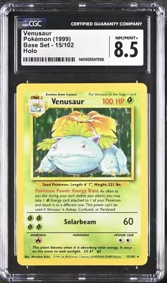 1999 Pokémon TCG Venusaur Base Set 15/102 Holo Unlimited Rare CGC 8.5 • $76