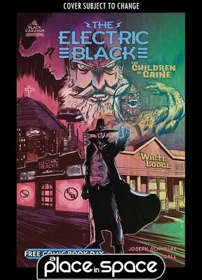 Electric Black: Children Of Caine #0 - Free Comic Book Day Fcbd 2022 • £0.99