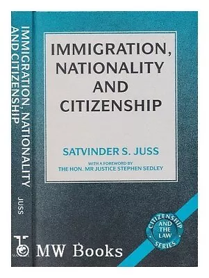 Immigration Nationality And Citize... Juss Professor • £3.50