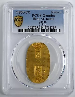 1860-1867 Japan  Koban 1Ryo Gold PCGS Bent-AU Detail JNDA 09-23 Man'en 3.31g • $1120