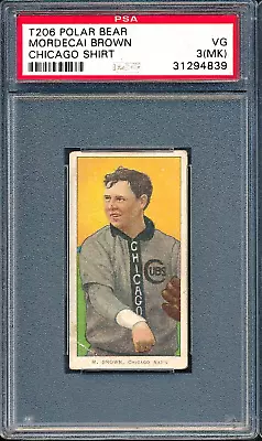 T206 Polar Bear: MORDECAI BROWN Chicago Shirt Cubs HOF ~ PSA 3 VG Mk  • $574.50