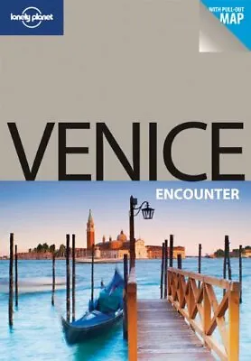 Lonely Planet Venice Encounter (Travel Guide)Lonely PlanetBing • £2.47