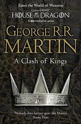 A Song Of Ice And Fire (2) - A Clash Of Kings (Reissue)-George R. R. Martin-Pape • £3.79