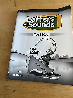 Abeka Letters And Sounds 1 Test Key • $14.90