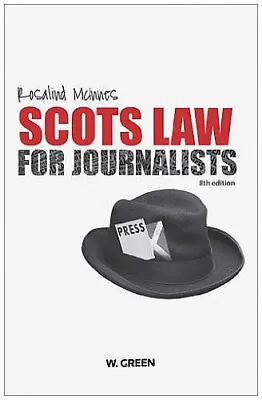 Scots Law For Journalists By Rosalind McInnes Paperback Book The Cheap Fast Free • £25.99