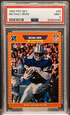 84609586 Michael Irvin 1989 Pro Set 89 Rookie RC Cowboys HOF PSA 9 • $1.04