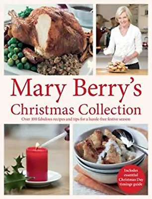 Mary Berry's Christmas Collection Mary Berry • £4.73