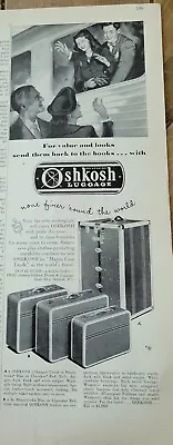 1940 Oshkosh Trunks Luggage For Value Looks Vintage Travel Ad • $9.99