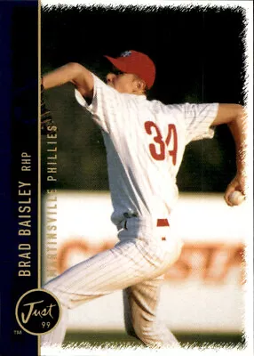 1999 Just Brad Baisley 6 Martinsville Phillies • $1.59