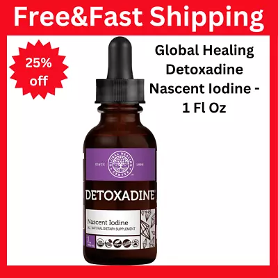 Global Healing Detoxadine Nascent Iodine - 1 Fl Oz • $38.35