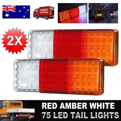 2PCS 12V Tail Lights 75 LED Truck Stop Indicator Rear Lamp Ute Caravan Trailer • $29.85