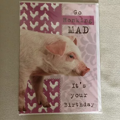 Go Honking Mad Pink Pig Birthday Card  • £0.99