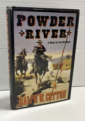 Powder River : A Jeston Nash Adventure By Ralph W. Cotton • $10