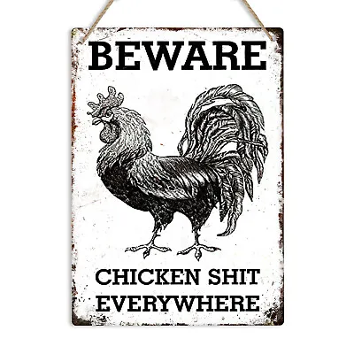 Beware Chicken Sh*t Funny Retro Metal Sign Chicken Coop Fence Decor Farmer Gift • £6.49