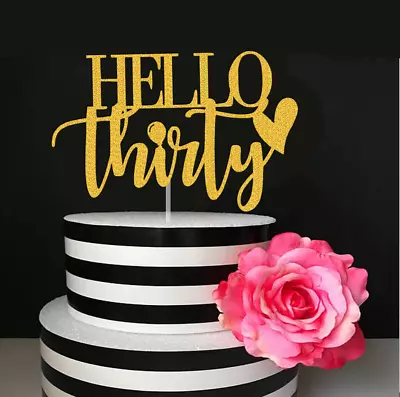 Hello Thirty Cake Topper Hello 30 Cake Topper  30th Birthday Cake Decoration • £2.99