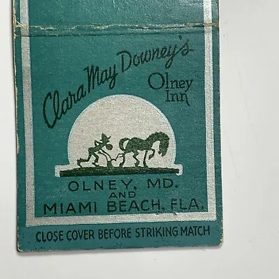 Olney Inn Hotel Matchbook Olney Maryland Miami Beach Florida￼ • $4.88
