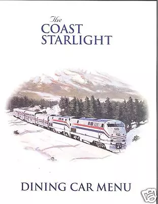 $6.75 • Buy Amtrak Menus: Coast Starlight Northbound & Southbound Passenger Dining Car