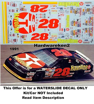 Nascar Decal #28 Havoline 1991 Ford Thunderbird Davey Allison 1/24  • $20