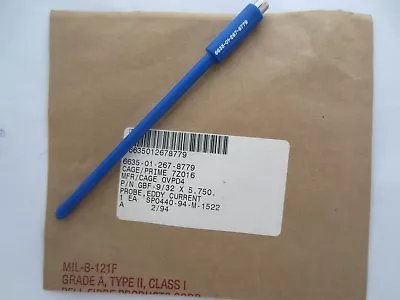 NEW Eddy Current Probe Tyvin Ovpd4 GBF-9/32 X 5.750 100KHZ-500KHZ  NOS  • $8.99