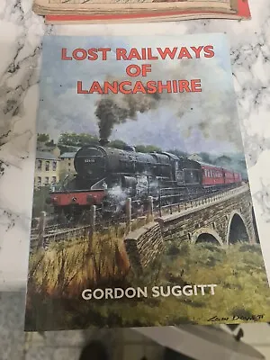 Lost Railways Of Lancashire • £1.99