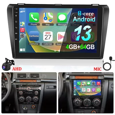 4+64GB Android 13 For Mazda 3 2004-2009 Car Stereo Radio Player GPS Navi CarPlay • $179.99