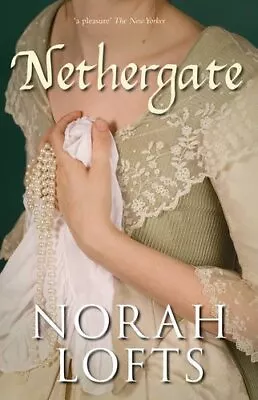 £3.01 • Buy Nethergate By Lofts, Norah Paperback Book The Cheap Fast Free Post