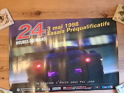 Le Mans 1998 31st May Test Day Poster. • £5