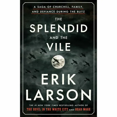 The Splendid And The Vile: A Saga Of Churchill Family And Defiance During... • $4.38