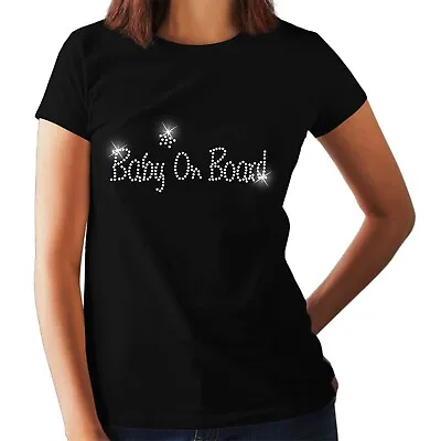 BABY On Board Crystal Ladies Fitted T Shirts - Maternity Rhinestone  ALL SIZES • £9.99