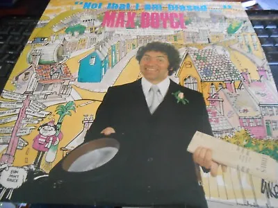 Max Boyce -  Not That I'm Biased  - EMI LP • £3